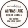 [Bundle Video Course] AlphaShark 6 Video Courses