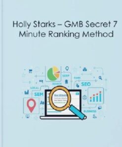 [Video Course] GMB Secret 7 Minute Ranking Method by Holly Starks