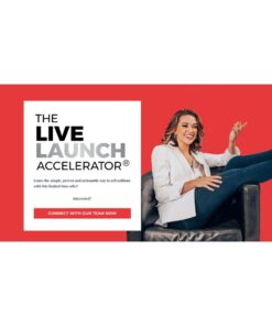 [Video Course] The Live Launch Method Training System by Kelly Roach