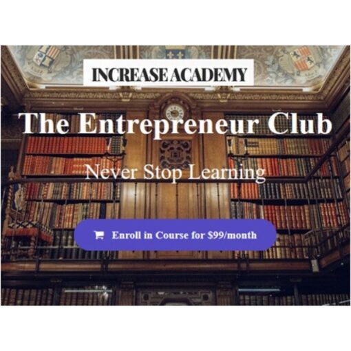 [Video Course] The Entrepreneur Club by Sean Vosler, Increase Academy
