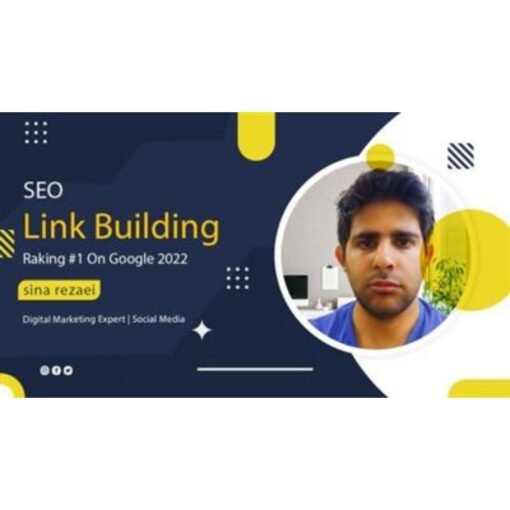 [Video Course] SEO Link Building Ranking #1 On Google 2022