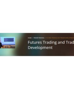 [Video Course] Futures Trading & Trader Development by Axia Futures