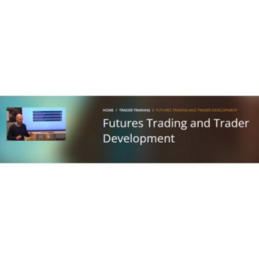 [Video Course] Futures Trading & Trader Development by Axia Futures
