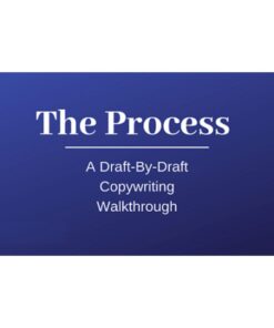 [Video Course] The Process A Draft By Draft Copywriting Walkthrough by Kyle Milligan