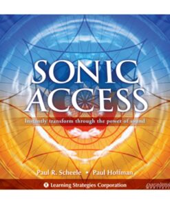 [MP3 Course] Sonic Access by Paul R. Scheele