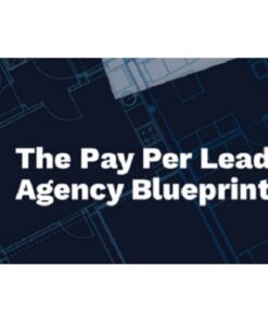 [Video Course] The Pay Per Lead Agency Blueprint 3.0 by Dan Wardrope