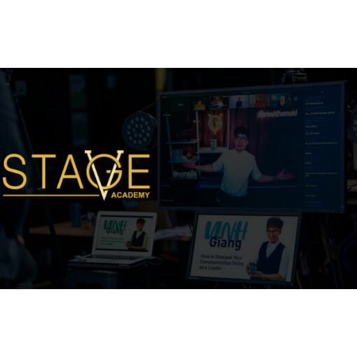 [Video Course] Stage Academy by Vinh Giang