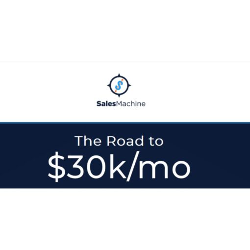 [Video Course] The Road to $30k/Mo by OMG Sales Machine