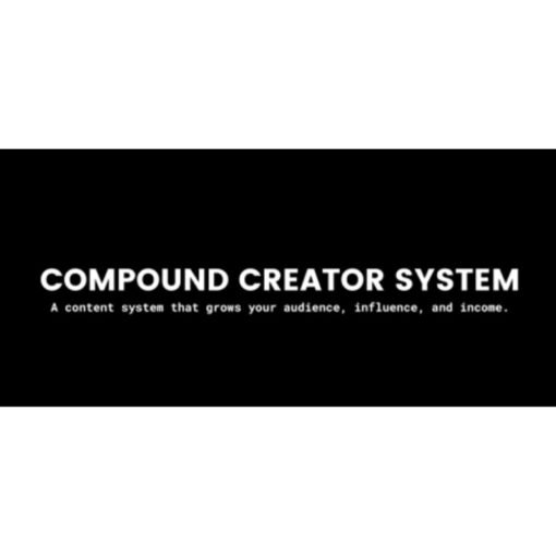 [Video Course] The Compound Creator System by Sean Anthony