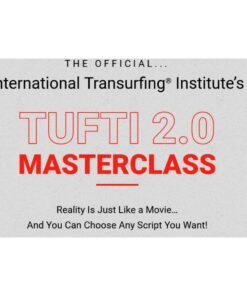 [Video Course] Tufti 2.0 Masterclass by Reality Transurfing