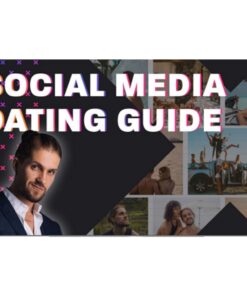 [Video Course] Social Media Dating Guide by Alex Leon