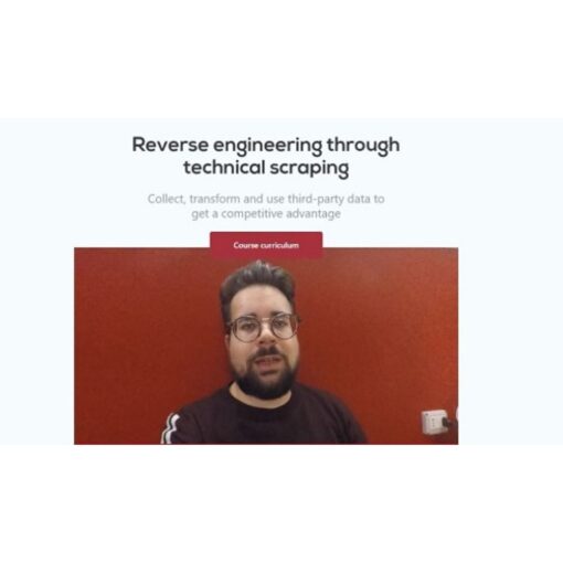 [Video Course] Reverse Engineering through Technical Scraping by Mike Rubini