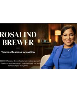 [Masterclass Course] Rosalind Brewer Teaches Business Innovation
