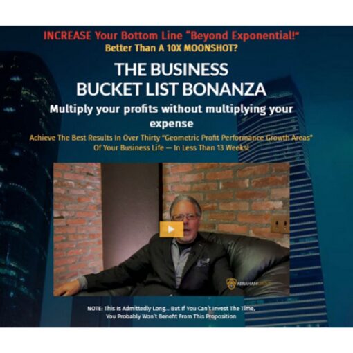 [Video Course] Beyond Exponential Business Bucket List Bonanza by Jay Abraham