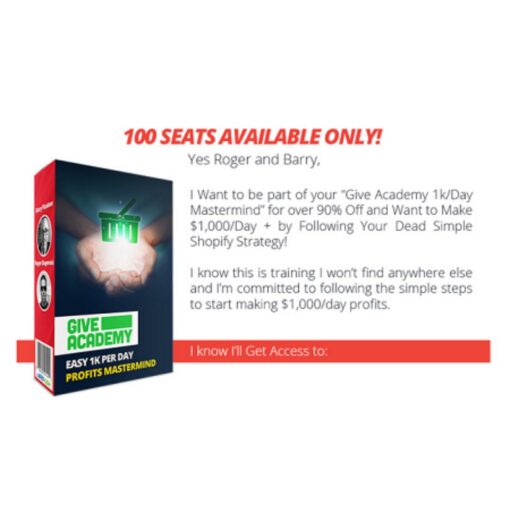 [Video Course] Give Academy 1k/Day Platinum Mastermind by Roger & Barry