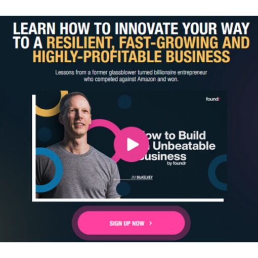 [Video Course] How To Build An Unbeatable Business by Jim McKelvey, Foundr
