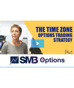 [Video Course] The Time Zone Options Strategy by Amy Meissner