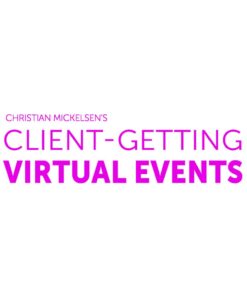 [Video Course] Client Getting Virtual Events by Christian Mickelsen