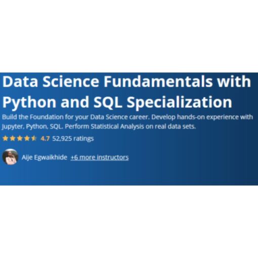 [Video Course] Data Science Fundamentals with Python and SQL Specialization by Coursera