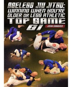 [Video Course] Ageless Jiu Jitsu: Winning When You're Older Or Less Athletic - Top Game Gi by John Danaher