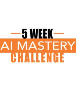[Video Course] 5 Week Mastery AI Challenge by Copy Accelerator