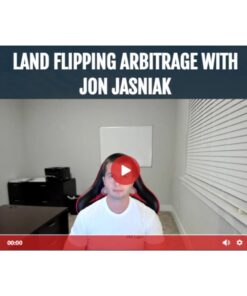 [Video Course] Land Flipping Arbitrage by Jon Jasniak