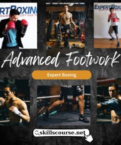 [Video Course] Advanced Footwork by Expert Boxing