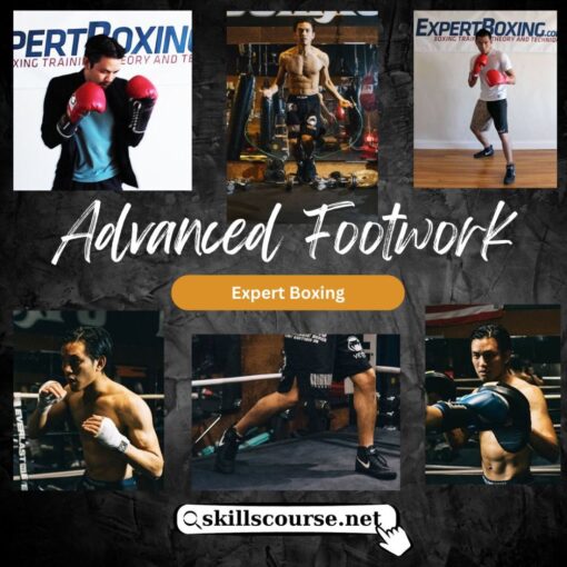 [Video Course] Advanced Footwork by Expert Boxing