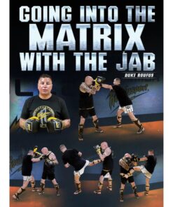 [Video Course] Going Into The Matrix With The Jab by Duke Roufus