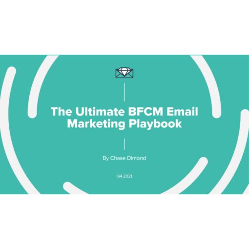 [Video Course] The Ultimate BFCM Email Marketing Playbook by Chase Dimond