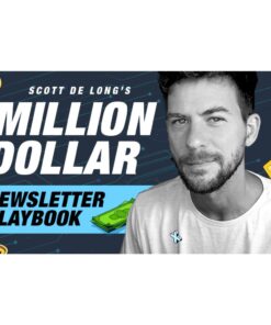 [Video Course] Million Dollar Newsletter Playbook by Scott DeLong & Jon Dykstra