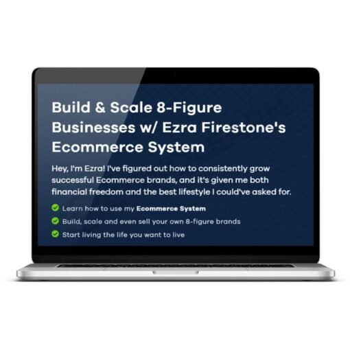[Video Course] Smart Ecommerce by Ezra Firestone - Image 2