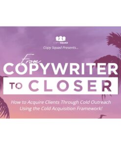 [Video Course] From Copywriter To Closer by Andrea Grassi, Kyle Milligan