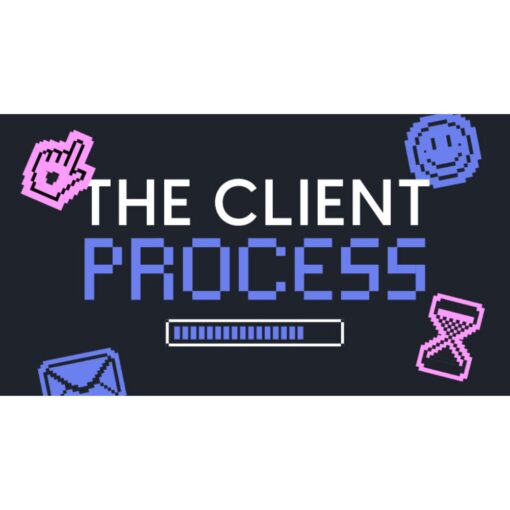 [Video Course] The Client Process by Abi Connick