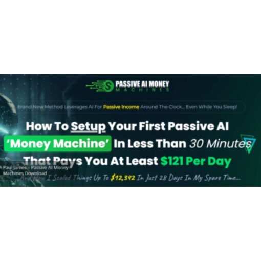 [Video Course] Passive AI Money Machines by Paul James