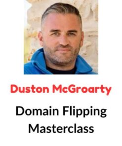 [Video Course] Domain Flipping Masterclass by Duston McGroarty