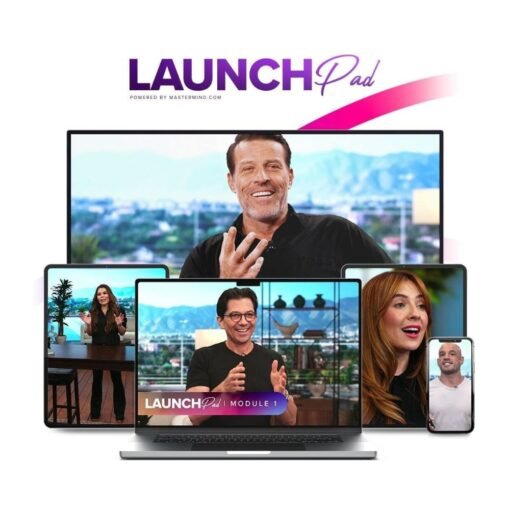 [Video Course] The Launchpad Program by Tony Robbins & Dean Graziosi - Image 3