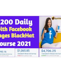 [Video Course] $200/Day With Facebook Pages Black Hat Course 2021 - Video Course Step By Step