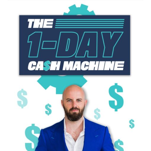 [Video Course] The 1-Day Cash Machine by Justing Goff