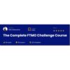 [Video Course] The Complete FTMO Challenge by EA Trading Academy - Image 2