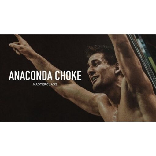 [Video Course] Anaconda Choke Masterclass by Rafael Mendes, AOJ Academy