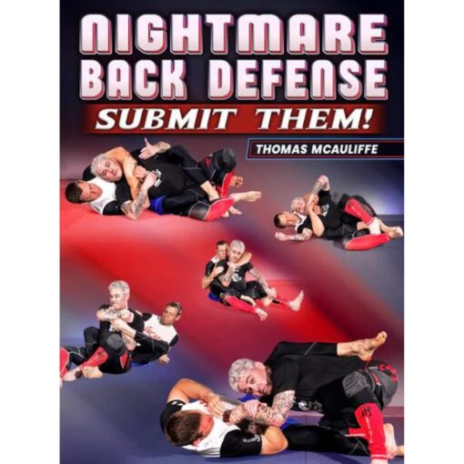 [Video Course] Nightmare Back Defense: Submit Them by Thomas McAuliffe
