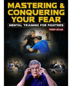[Video Course] Mastering & Conquering Your Fear by Teddy Atlas