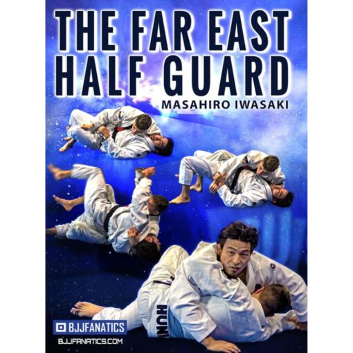 [Video Course] Far East Half Guard by Masahiro Iwasaki