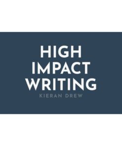 [Video Course] High Impact Writing by Kieran Drew