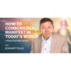 [Video Course] Eckhart Tolle Conscious Manifestation 2020 - Image 2