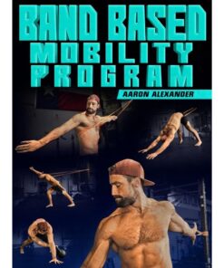 [Video Course] Band Based Mobility Program by Aaron Alexander