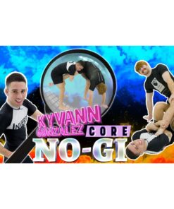 [Video Course] Core No-Gi by Kyvann Gonzalez