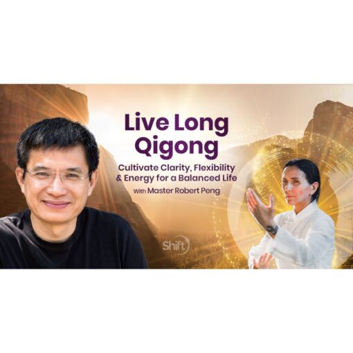 [Video Course] Yin & Yang Qigong by Robert Peng - Image 2