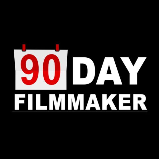 [Video Course] 90 Day Filmmaker